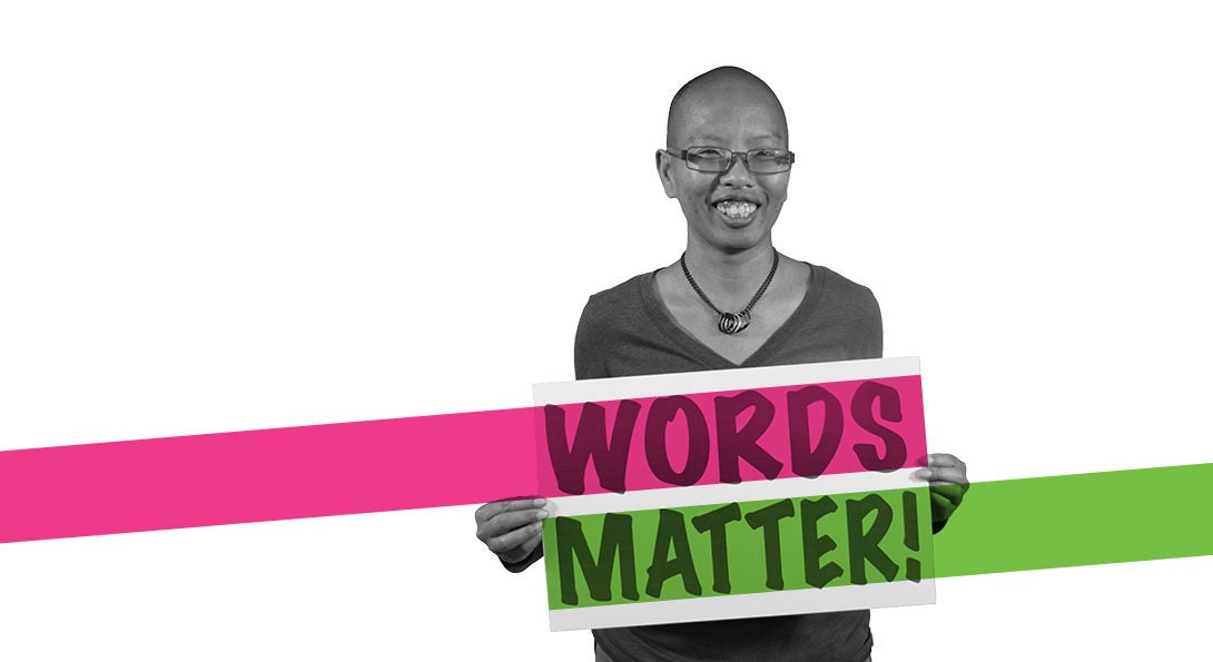 Words Matter