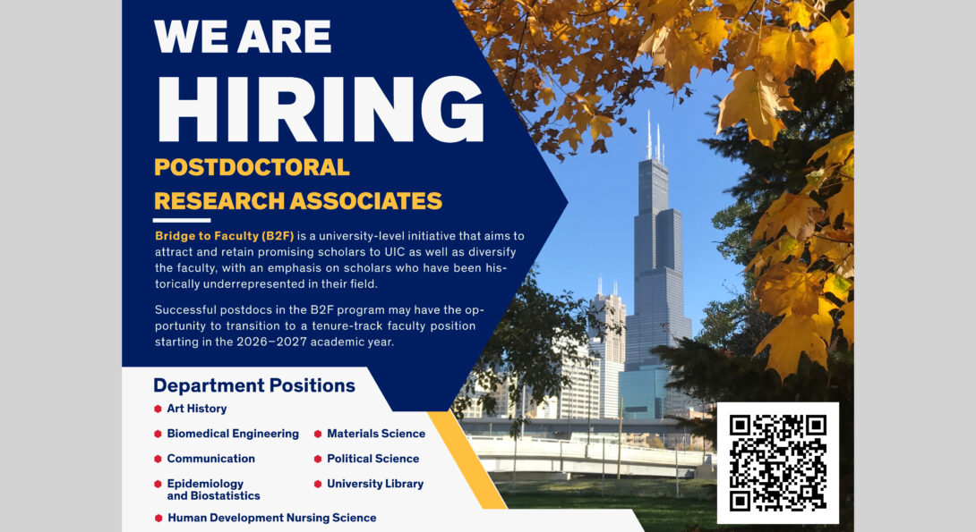 Collective job ad for open positions to the Bridge to Faculty program at UIC.