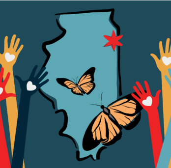 Immigration coalition justice image showing colorful hands holding hearts with Monarch butterflies flying into the state of Illinois
                  