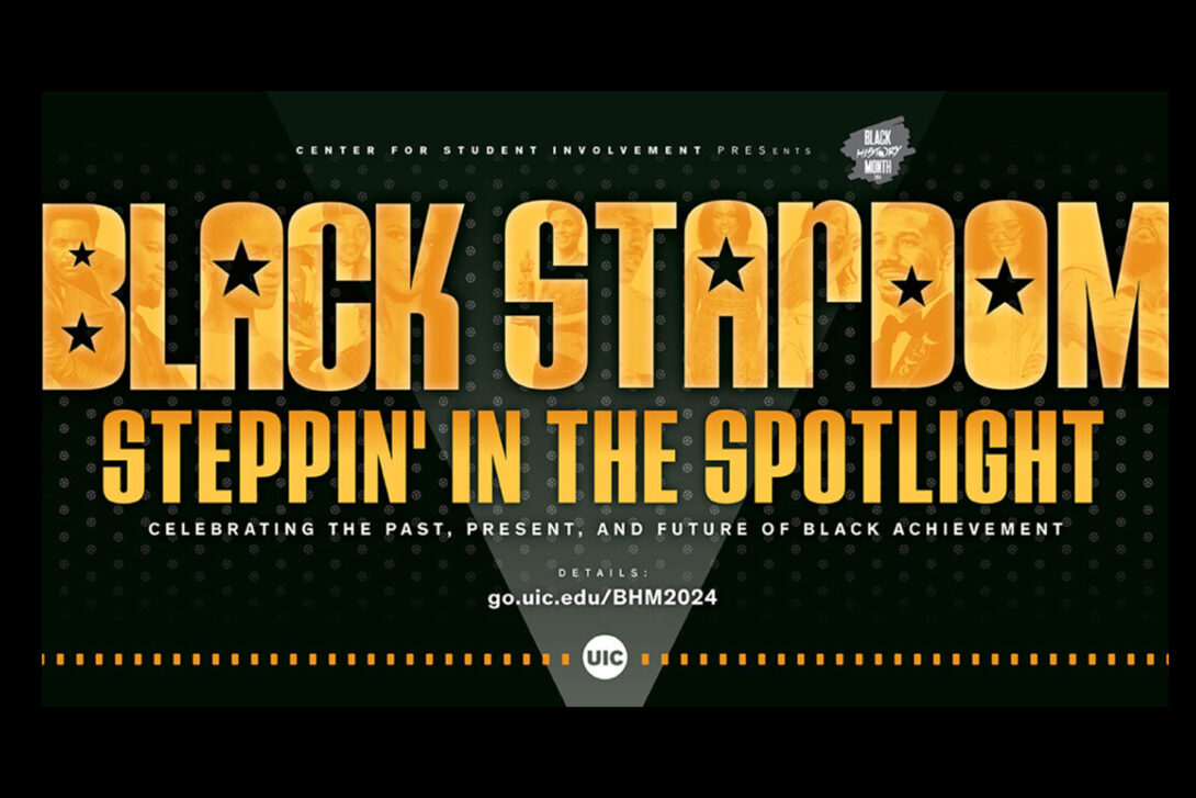 Black Stardom: Steppin’ in the Spotlight – UIC Black History Month