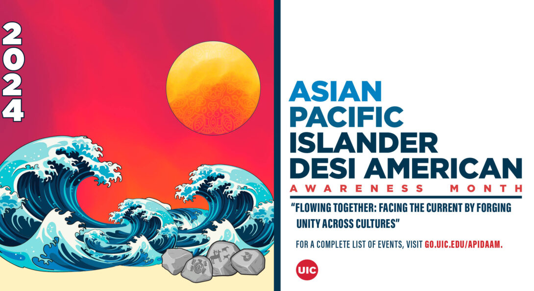Asian Pacific Islander Desi American Awareness Month