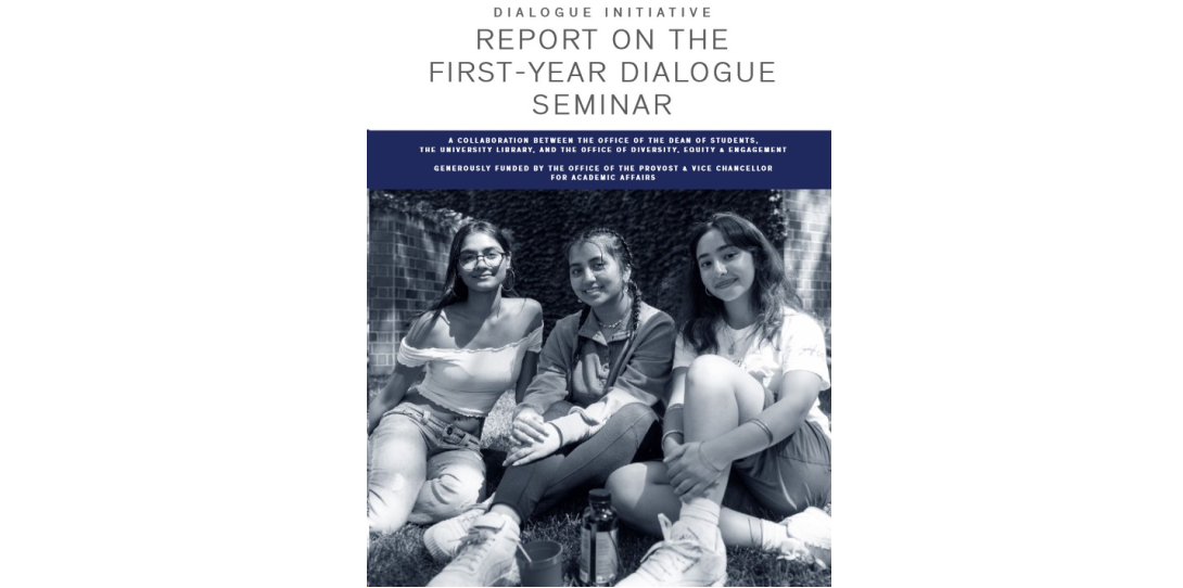 Report on the First Year Dialogue Seminar