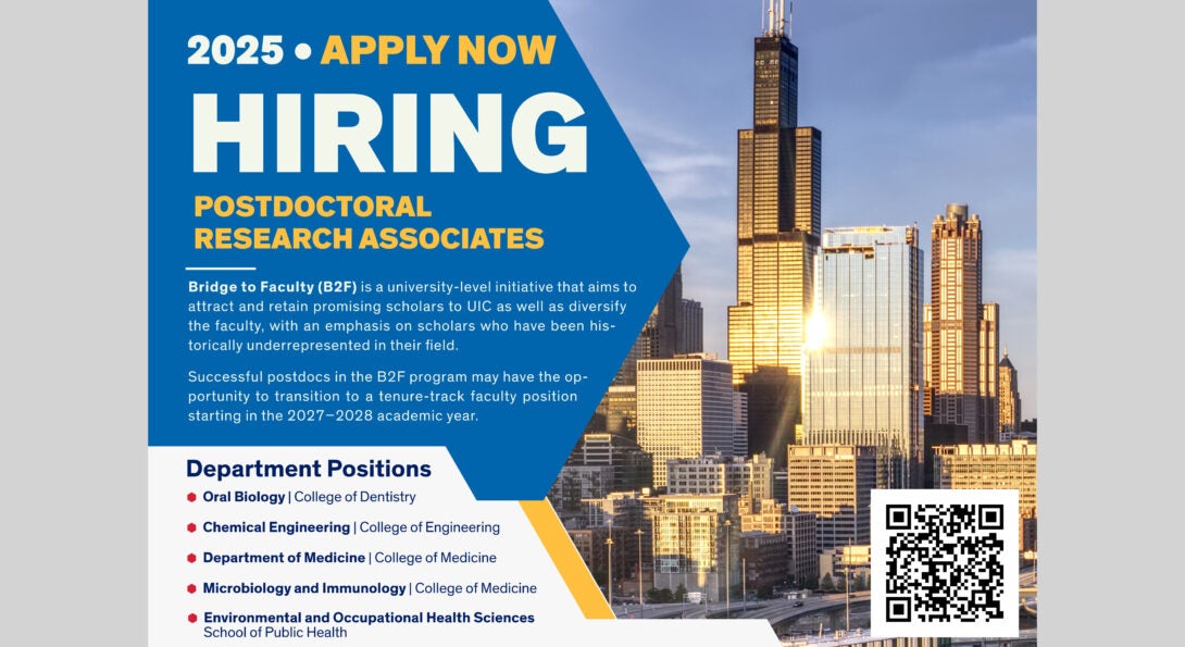 Collective job ad for open positions to the Bridge to Faculty program at UIC.